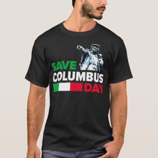 Spara Columbus Day Italienska Pridet T Shirt