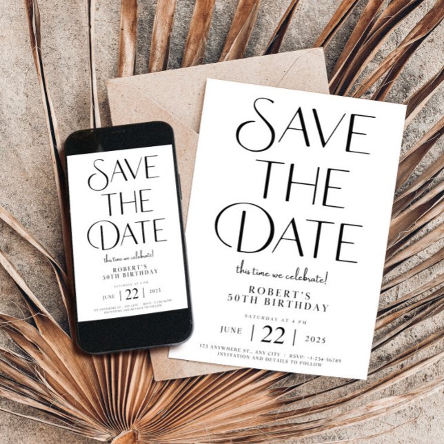 Spara datum svart och vit 50-dagarsdag inbjudningar (Save The Date Template,Birthday 50th,Modern Invitation,Unique Minimalist Editable Bday,Black  Whith)