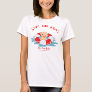 Spara den babyPro-liv spararen T Shirt