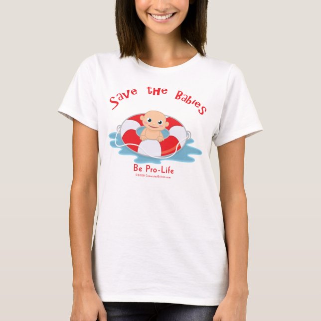 Spara den babyPro-liv spararen T Shirt (Framsida)
