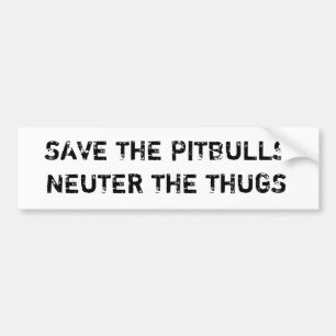 Spara den Pitbulls neutrat Thugsbildekalen Bildekal