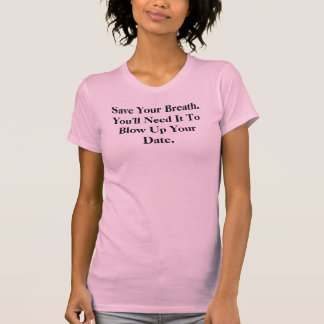 Spara din Breath. T-shirt