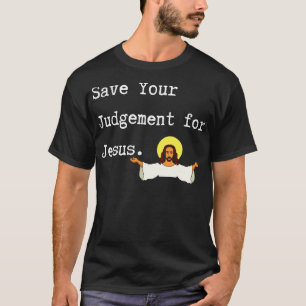 Spara din dom för Jesus Herde Krista T Shirt