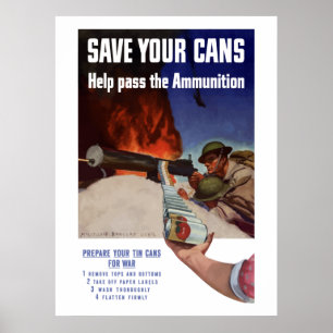 Spara dina Cans -- Hjälp passerar ammunitionarna Poster