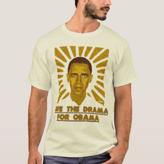 Spara dramat 4 Obama T Shirt