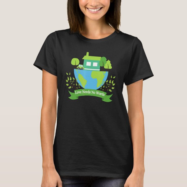 Spara Earth Planet Day Environmental Day Kärlek Ne T Shirt (Framsida)