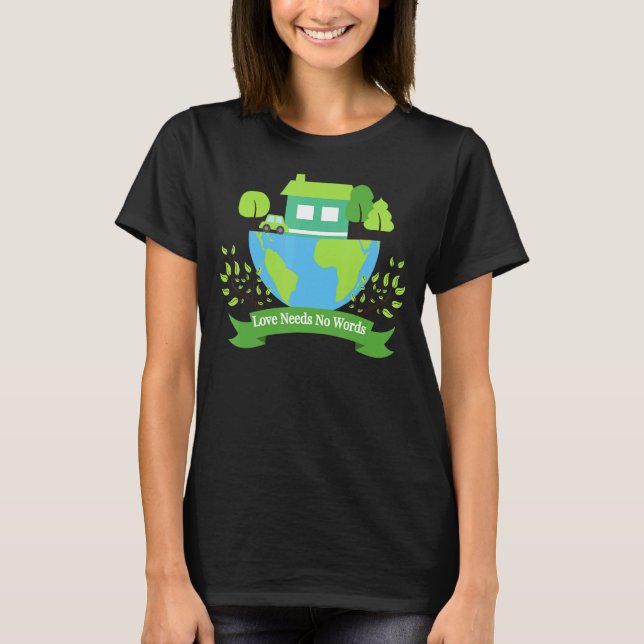 Spara Earth Planet Day Environmental Day Kärlek Ne T Shirt (Framsida)