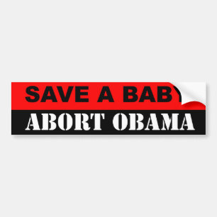 Spara en baby aborterar Obama Bildekal
