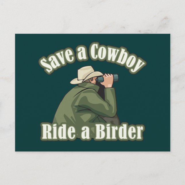 Spara en Cowboy... Ride a Birder Vykort (Framsida)