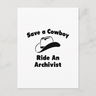 Spara en Cowboy... Ride an Archivist Vykort
