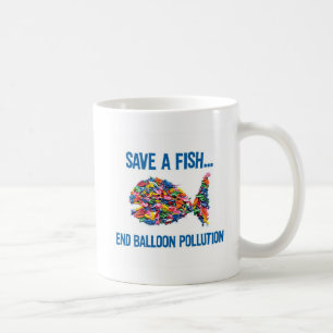 SPARA EN FISK AVSLUTAR BALLONGFÖRORENING KAFFEMUGG