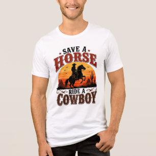 Spara En Häst Rid En Cowboy T Shirt