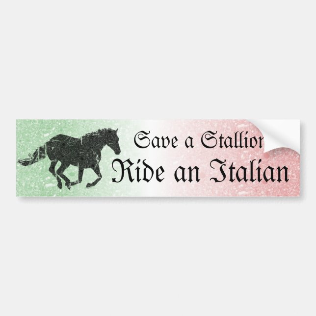 Spara en hingst Rid en italienare Klistermärke (Framsidan)