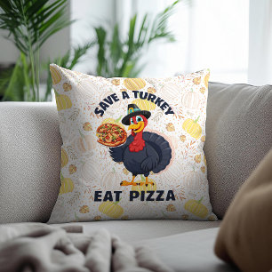 Spara En Kalkon Ät Pizza Rolig Glad Thanksgiving Kudde
