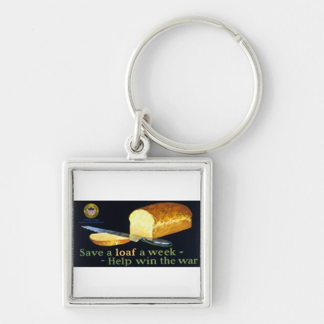 Spara en Loaf a Week ~ help Win Krig Fyrkantig Silverfärgad Nyckelring (Framsidan)