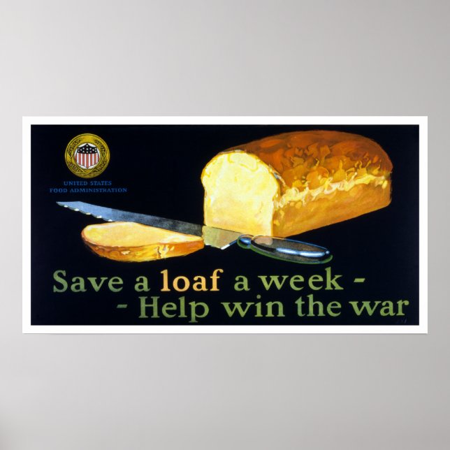 Spara en Loaf a Week ~ help Win Krig Poster (Framsidan)