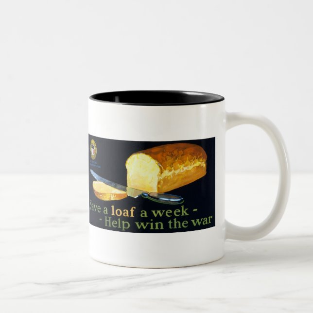 Spara en Loaf a Week ~ help Win Krig Två-Tonad Mugg (Höger)