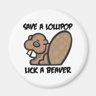 Spara en Lollipop Slickar en Beaver Magnet