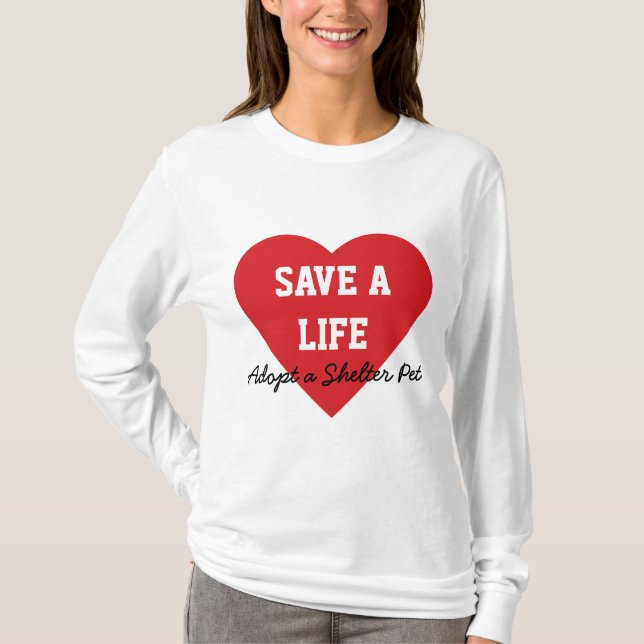 Spara enAdoptera ett skyddhusdjur Tee (Framsida)