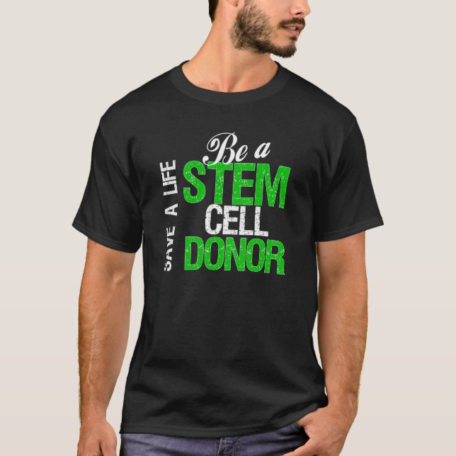 Spara ett liv - var en oljedosering för Stemcell Tee Shirt (Framsida)