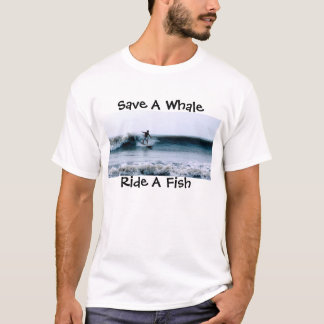 Spara ett val, rida en fisk t-shirt