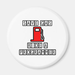Spara Gas...Ride A Programmer Magnet