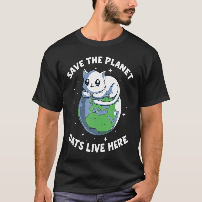 Spara Han Planet Cats bor här Cat Spara Environmen T Shirt (Framsida)