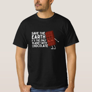 Spara jorden - det är den enda planeten med chokl t shirt