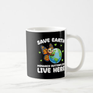 Spara Jorden Monarch Butterflies bor här jorden Kaffemugg