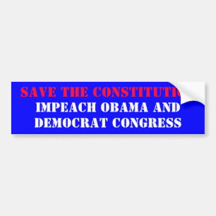 SPARA KONSTITUTIONEN, IMPEACH OBAMA OCH, DEMOC… BILDEKAL