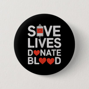 Spara lever Donate Blood Funny som säger blodgivni Knapp