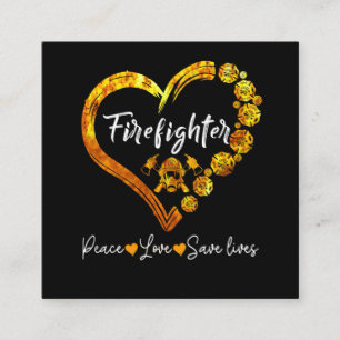 Spara Lives för Firefighter Peace Kärlek Fyrkantigt Visitkort