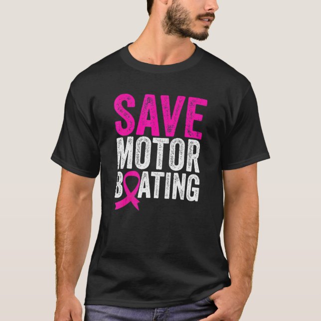 Spara medvetenhet om bröstcancer vid motorboating  t shirt (Framsida)