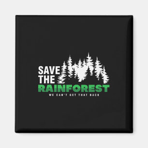 Spara Miljöklimatskydd i regnskogen Magnet