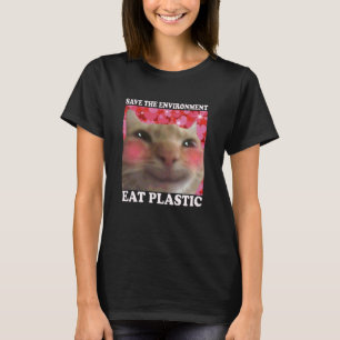 Spara Miljön Ät Plast Katt - Ät Plast T Shirt