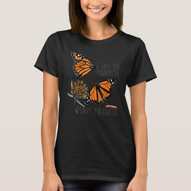 Spara Monarchs Plant Lite Milkweed Butterfly T Shirt (Framsida)