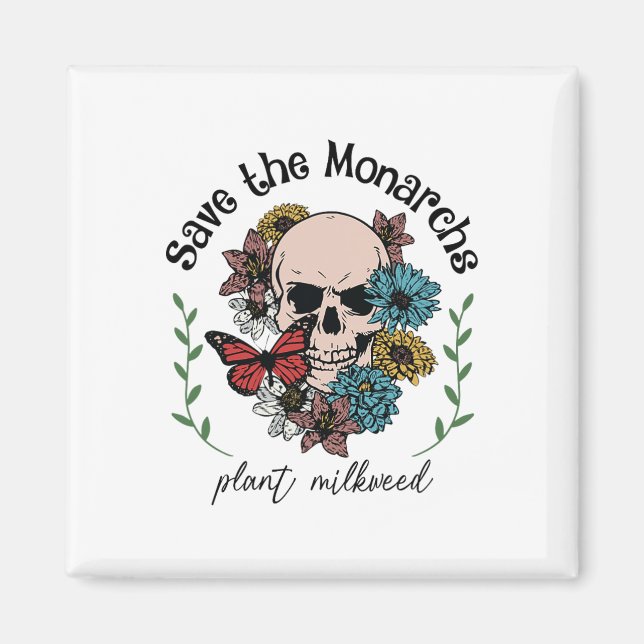 Spara Monarchs Plant Milkweed Butterfly Skull E Magnet (Framsidan)