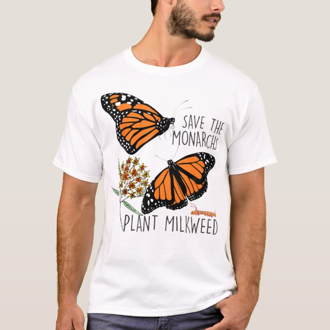 Spara Monarchs Plant some Milkweed Butterfly G T Shirt (Framsida)