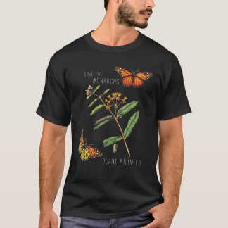 Spara Monarchs Plant some Milkweed - Vintage Bu T Shirt