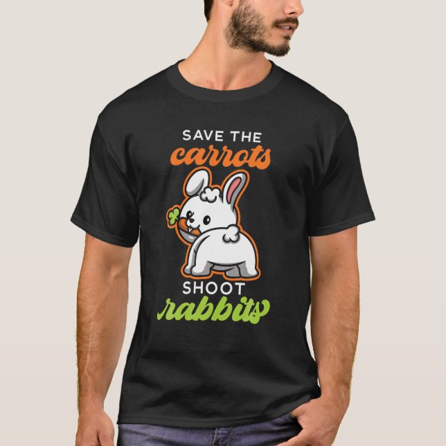 Spara Morötter skjuter ut kaniner morot T Shirt (Framsida)