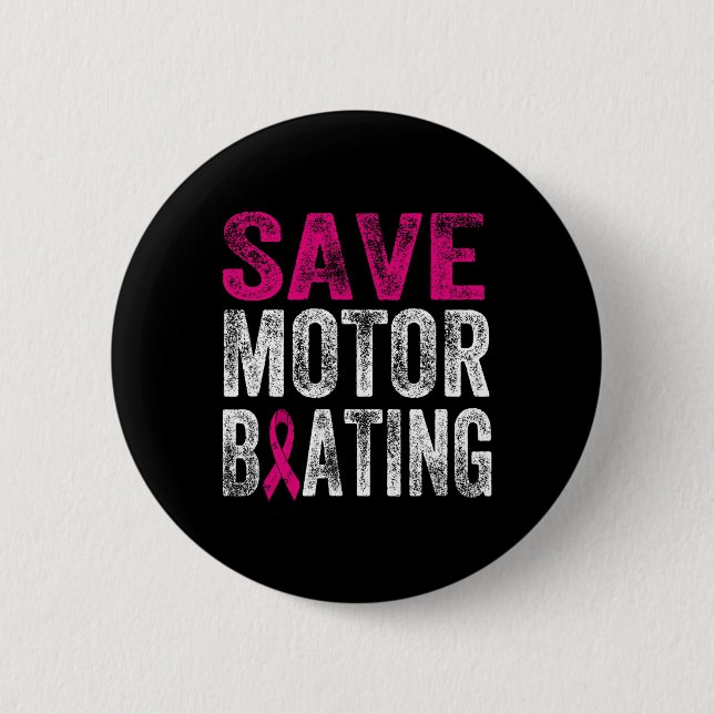Spara Motorboating Funny Breast Cancer Awareness S Knapp (Framsida)