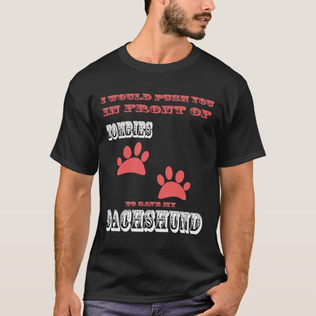 Spara My Dachshund T Shirt (Framsida)