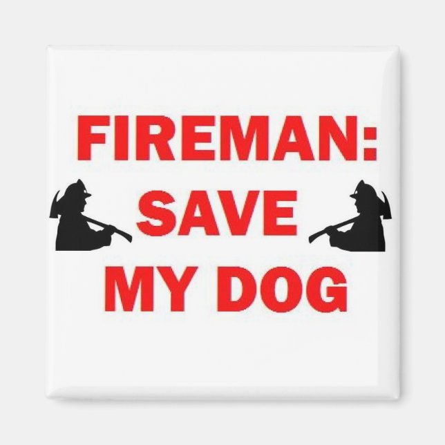 Spara My Hund Fireman Magnet (Framsidan)