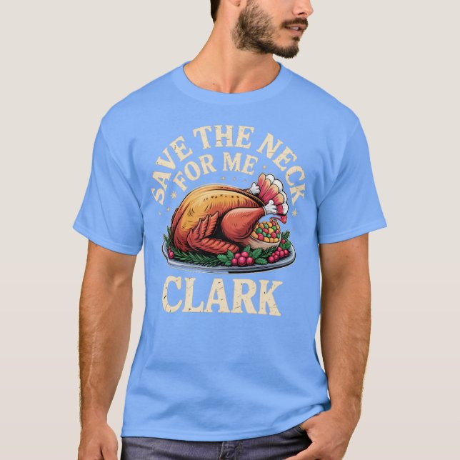 Spara Nacke För mig Clark T Shirt (Framsida)