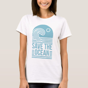 Spara oceanen aktivist citat estetisk t shirt