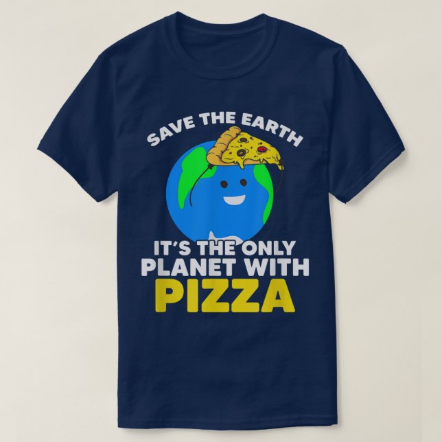 Spara Planet Pizza Earth Day Planet World Environm T Shirt (Design framsida)