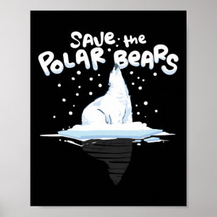 Spara Polarna är världsdagen för klimatmedvetenhet Poster