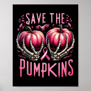 Spara Pumpkins Skeleton Halloween Breast Cancer Poster