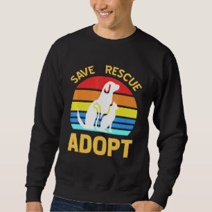 Spara Rädding Anta Pro Pet-adoption Lång Ärmad Tröja