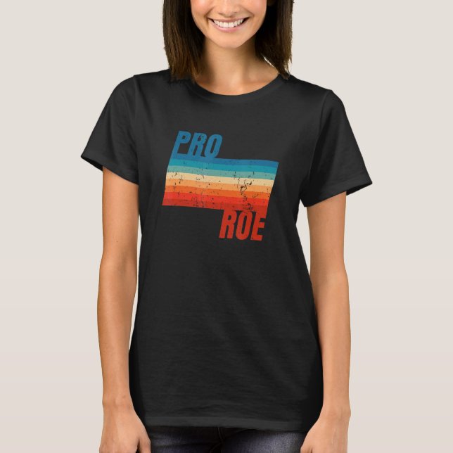 Spara Roe V Wade Pro Choice Protect Defend Feminis T Shirt (Framsida)